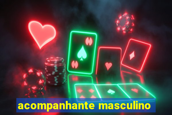 acompanhante masculino